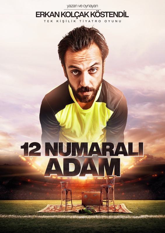 Erkan Kolçak Köstendil - The Man Number 12