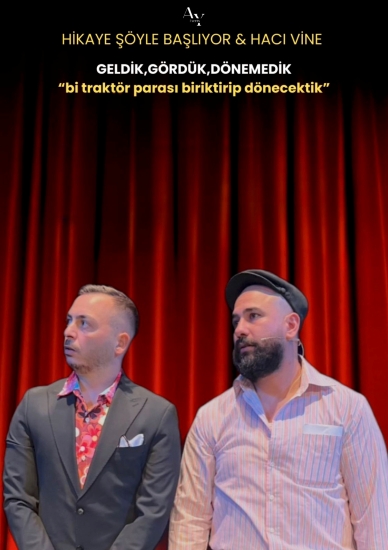 Theater : Geldik, Gördük, Dönemedik